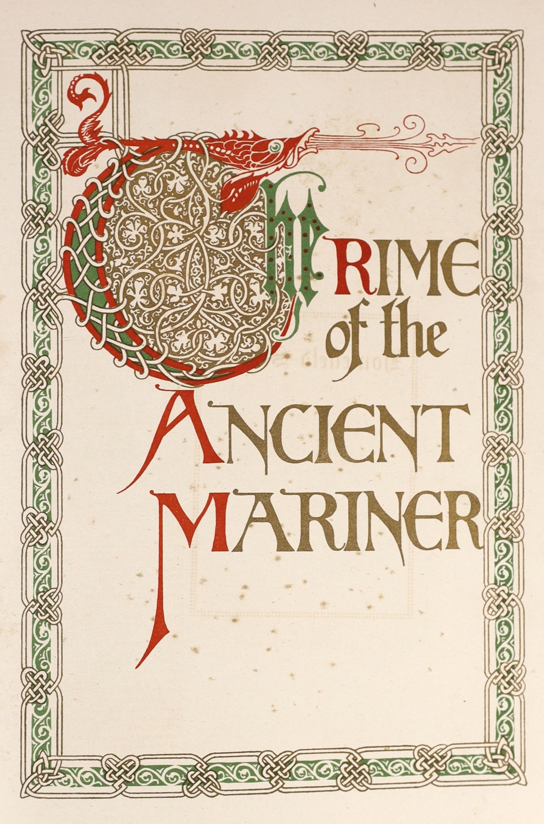 Coleridge, Samuel Taylor. The Rime of the Ancient Mariner.....coloured and decorated half title, coloured pictorial/decorated title, 20 coloured plates by Willy Pogany, mounted within coloured and decorative surrounds, o